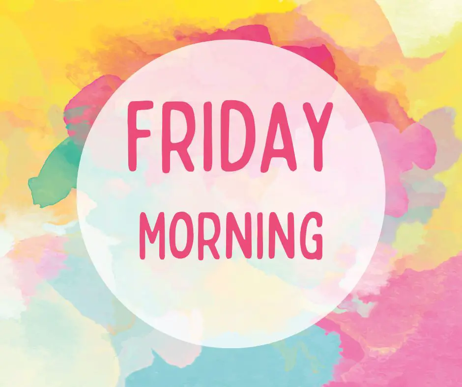 Good Friday Morning