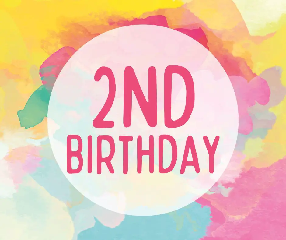 Happy 2nd Birthday